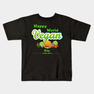 Happy World Vegan Day Kids T-Shirt